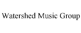 WATERSHED MUSIC GROUP