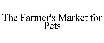 THE FARMER'S MARKET FOR PETS