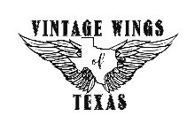 VINTAGE WINGS OF TEXAS