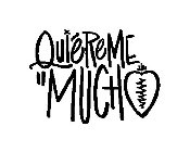 QUIÉREME 