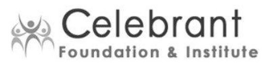 CELEBRANT FOUNDATION & INSTITUTE