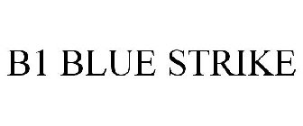B1 BLUE STRIKE