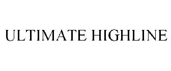 ULTIMATE HIGHLINE