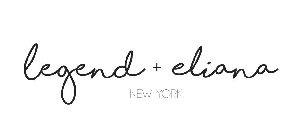 LEGEND + ELIANA NEW YORK