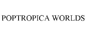 POPTROPICA WORLDS