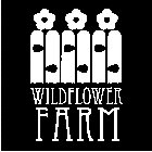 WILDFLOWER FARM