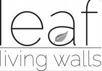 LEAF LIVING WALLS