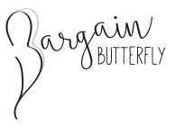 BARGAIN BUTTERFLY