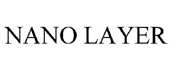NANO LAYER