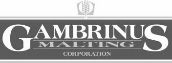 GAMBRINUS MALTING CORPORATION