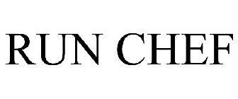 RUN CHEF