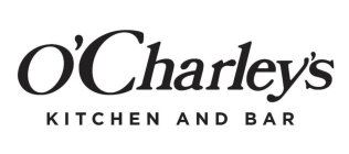 O'CHARLEY'S KITCHEN AND BAR