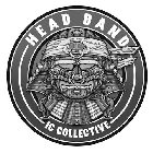 HEAD BAND IC COLLECTIVE