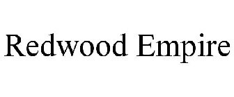 REDWOOD EMPIRE