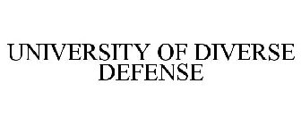 UNIVERSITY OF DIVERSE DEFENSE