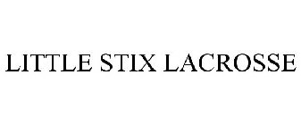 LITTLE STIX LACROSSE