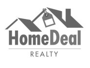 HOMEDEAL REALTY