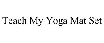 TEACH MY YOGA MAT SET