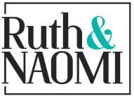 RUTH & NAOMI