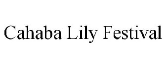 CAHABA LILY FESTIVAL