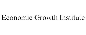 ECONOMIC GROWTH INSTITUTE