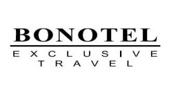 BONOTEL EXCLUSIVE TRAVEL