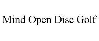 MIND OPEN DISC GOLF