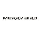 MERRY BIRD