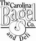 THE CAROLINA BAGEL CO. AND DELI