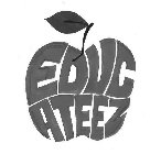 EDUCATEEZ