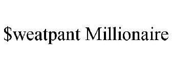 $WEATPANT MILLIONAIRE