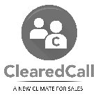 CLEAREDCALL A NEW CLIMATE FOR SALES C