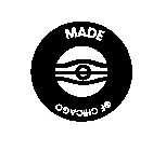 MADE OF CHICAGO