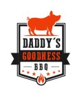 DADDYS GOODNESS BBQ