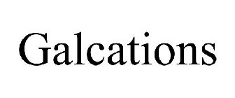 GALCATIONS