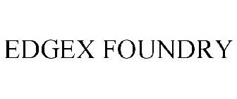 EDGEX FOUNDRY