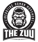 LIBERATING HUMAN MOVEMENT THE ZUU