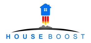 HOUSE BOOST