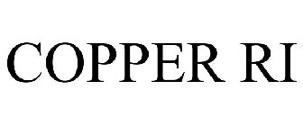 COPPER RI