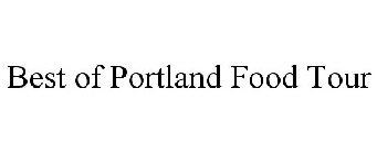 BEST OF PORTLAND FOOD TOUR