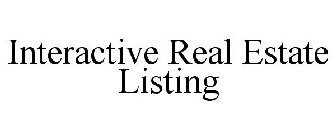 INTERACTIVE REAL ESTATE LISTING