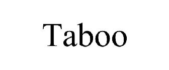 TABOO