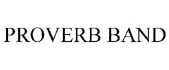 PROVERB BAND