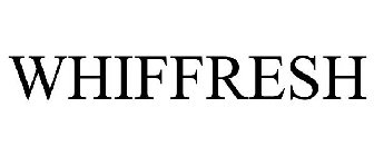 WHIFFRESH