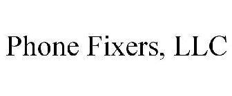 PHONE FIXERS, LLC