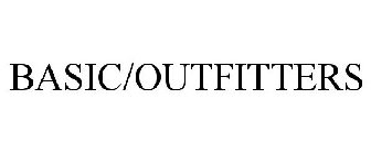 BASIC/OUTFITTERS