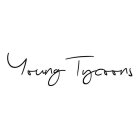 YOUNG TYCOONS