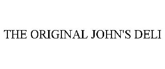 THE ORIGINAL JOHN'S DELI
