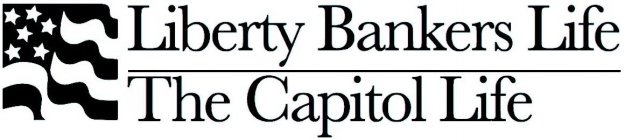 LIBERTY BANKERS LIFE THE CAPITOL LIFE
