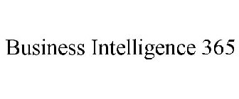 BUSINESS INTELLIGENCE 365